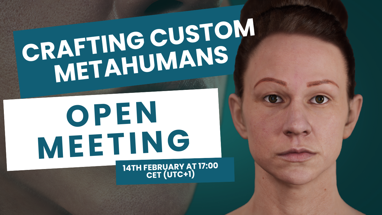 Join the Open HelixEdit Meeting – Crafting Custom MetaHumans Friday, 14th February